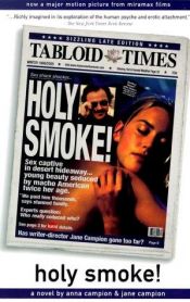 book cover of Holy Smoke by Jane; Campion Campion, Anna