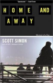 book cover of Home and Away: Memior of a Fan by Scott Simon