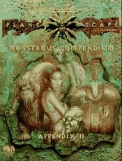 book cover of Monstrous Compendium Appendix II (Planescape) (Advanced Dungeons & Dragons, 2nd Edition, Accessory by Ричард Бейкер