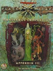 book cover of Monstrous Compendium, Appendix III (Planescape; Advanced Dungeons & Dragons, 2nd Edition, Accessory by Monte Cook
