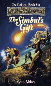 book cover of The Simbul's Gift by Lynn Abbey