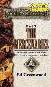 book cover of The Mercenaries by Ed Greenwood