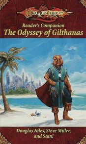 book cover of The Odyssey of Gilthanas by Дуглас Найлз