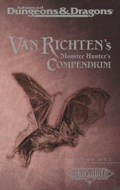 book cover of Van Richten's Monster Hunter's Compendium, Vol One (AD&D 2nd Ed Fantasy Roleplaying, Ravenloft) by Nigel D. Findley