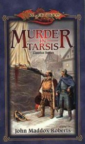 book cover of Murder in Tarsis (Classics Volume I) by John Maddox Roberts