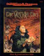 book cover of Die, Vecna, Die! (Dungeons & Dragons) by Steve Miller