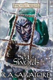 book cover of Sea of Swords by R·A·薩爾瓦多