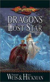 book cover of Dragons of a Lost Star by מרגרט וייס