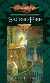book cover of Kingpriest Book 3: Sacred Fire by Chris Pierson