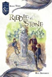 book cover of Riddle in Stone (Knights of the Silver Dragon, Book 2) by Ree Soesbee