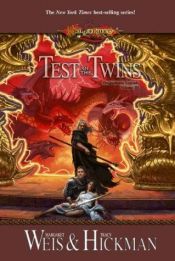 book cover of Test of the Twins by Margaret Weis