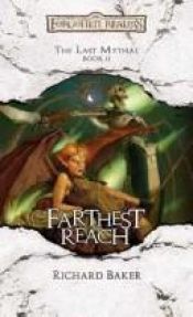 book cover of Farthest Reach by Ричард Бейкер