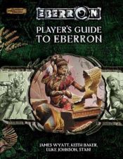 book cover of Player's Guide to Eberron (Eberron) by James Wyatt