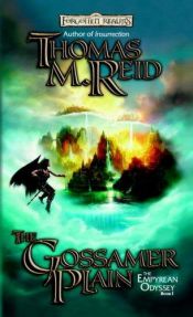 book cover of The Empryean Odyssey, Book 1 - The Gossamer Plain by Thomas M. Reid