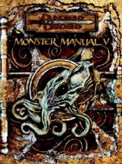 book cover of Monster Manual V (Dungeons & Dragons d20 3.5 Fantasy Roleplaying) by Wizards RPG Team