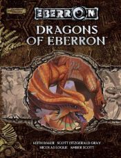 book cover of Dragons of Eberron (Dungeon & Dragons d20 3.5 Fantasy Roleplaying, Eberron Setting) by Keith Baker