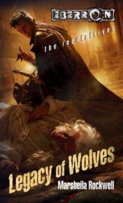 book cover of Legacy Of Wolves by Marsheila Rockwell