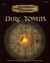 book cover of Dungeon Tiles 06: Dire Tombs by James Wyatt