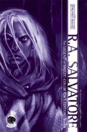 book cover of The Legend of Drizzt, Collectors Edition: Book 1 by R. A. Salvatore