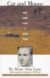 book cover of Cat and Mouse: Mind Games With a Serial Killer by Brian Lane