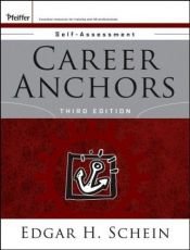 book cover of Career Anchors: Self Assessment by Edgar H. Schein