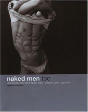 book cover of Naked Men, Too : Liberating the Male Nude 1950-2000 by David Leddick