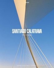 book cover of Santiago Calatrava : los puentes by Alexander Tzonis