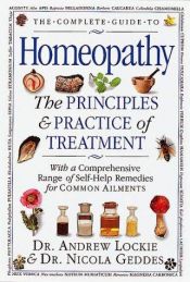 book cover of The complete guide to homeopathy by DK Publishing