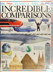 book cover of Incredible comparisons by Russell Ash