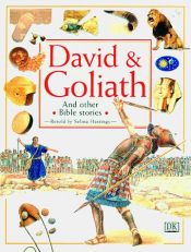 book cover of David and Goliath and Other Stories (Bible Stories) by Selina Hastings