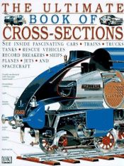 book cover of Ultimate Book of Cross-sections by DK Publishing