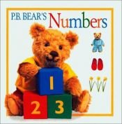 book cover of P.B. Bear Board Book: Numbers by Lee Davis