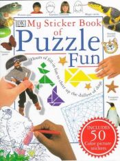 book cover of My Sticker Book of Puzzle Fun by DK Publishing