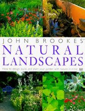 book cover of John Brookes' Natural Landscapes by John Brookes