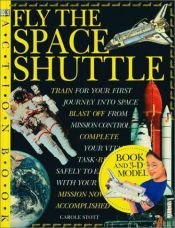 book cover of Conduce la nave espacial by Carole Stott