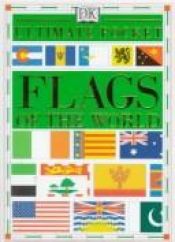 book cover of Ultimate pocket flags of the world by DK Publishing