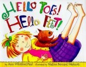 book cover of Hello toes! Hello feet! by Ann Whitford Paul