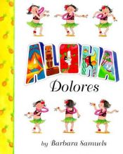 book cover of Aloha Dolores by DK Publishing