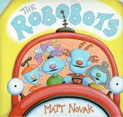 book cover of Robobots by Matt Novak