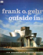 book cover of Frank O. Gehry: Outside In by DK Publishing