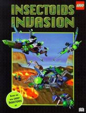 book cover of Lego: Insectoid Invasion by Anna Nilsen