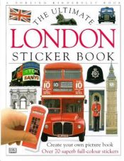 book cover of Ultimate London Sticker Book (Ultimate Sticker Books) by DK Publishing