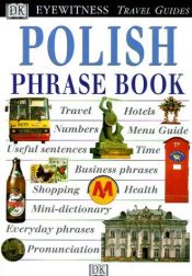 book cover of Polish Phrase Book (Eyewitness Travel Guides Phrase Books) by DK Publishing