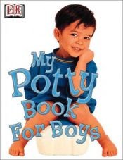 book cover of My Potty Book for Boys by DK Publishing