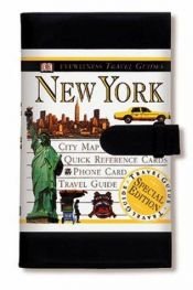 book cover of New York : [skyskrapor, shopping, historia, teatrar, restauranger, museer] by Annelise Sorensen|Eleanor Berman