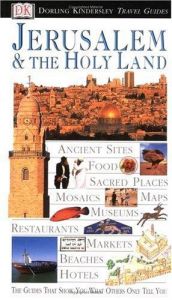 book cover of Jerusalem and the Holy Land (Eyewitness Travel Guide) by DK Publishing