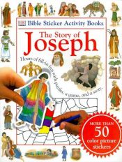 book cover of Bible Sticker Activity Book: The Story of Joseph by DK Publishing
