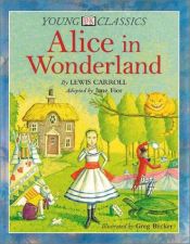 book cover of Alice in Wonderland (Young Classics) by DK Publishing