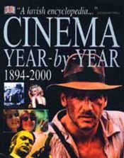 book cover of Cinema: Year by Year, 1894-2000 by Robyn Karney