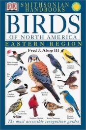 book cover of Smithsonian Handbooks Birds of North America: Eastern Region by DK Publishing
